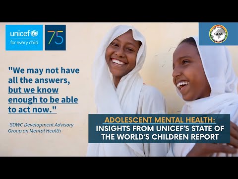 Adolescent Mental Health Insights from UNICEF’s State of the World’s Children Report