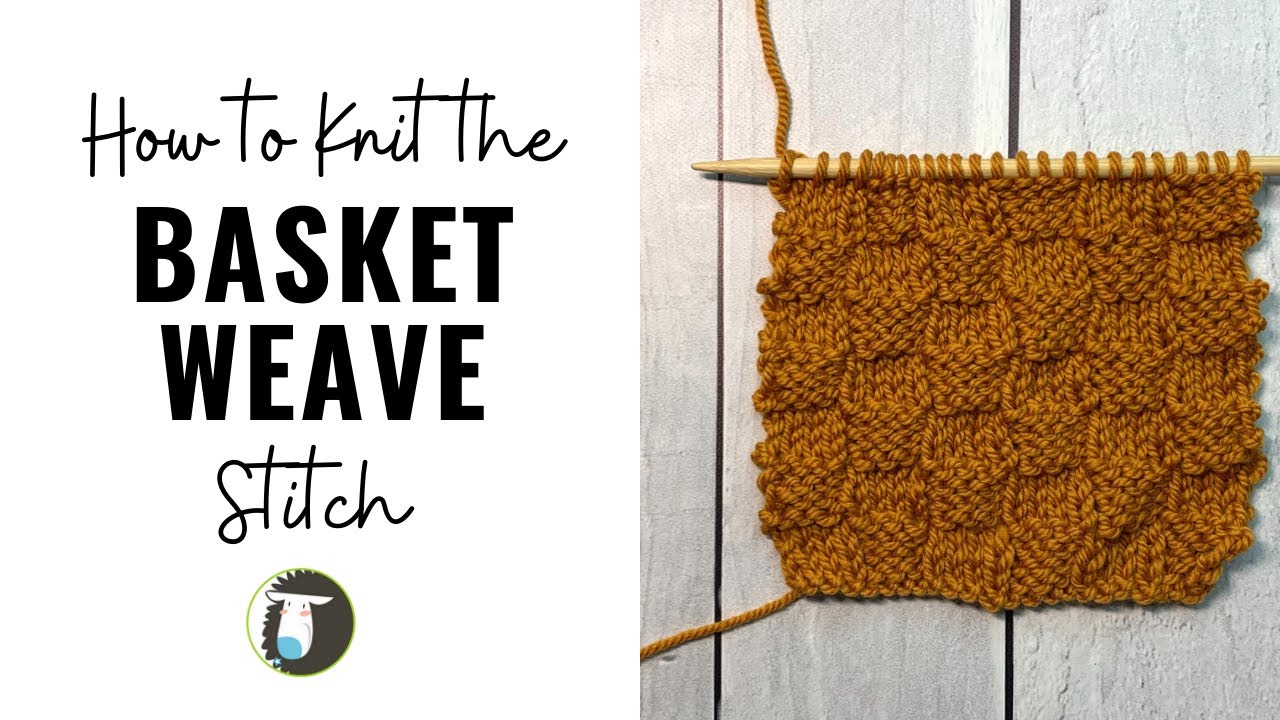 How to Knit Basket Weave Stitch