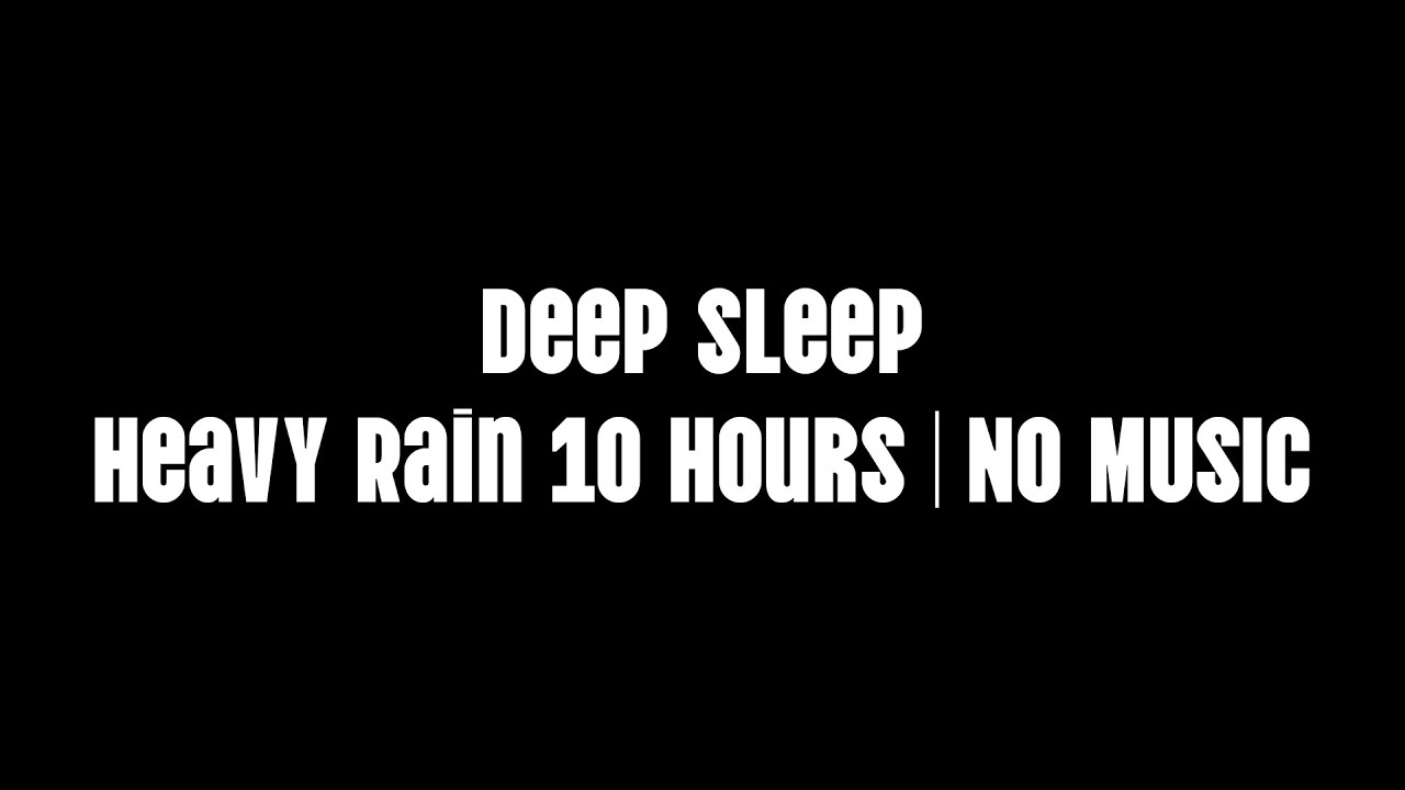 Relaxing Sleep ASMR | Black Screen Heavy Rain 10 Hours | No Music