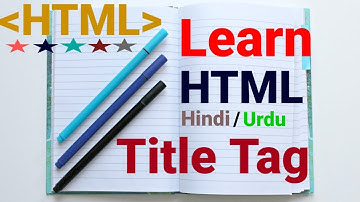 Html Tutorial in Hindi Urdu - Title Tag