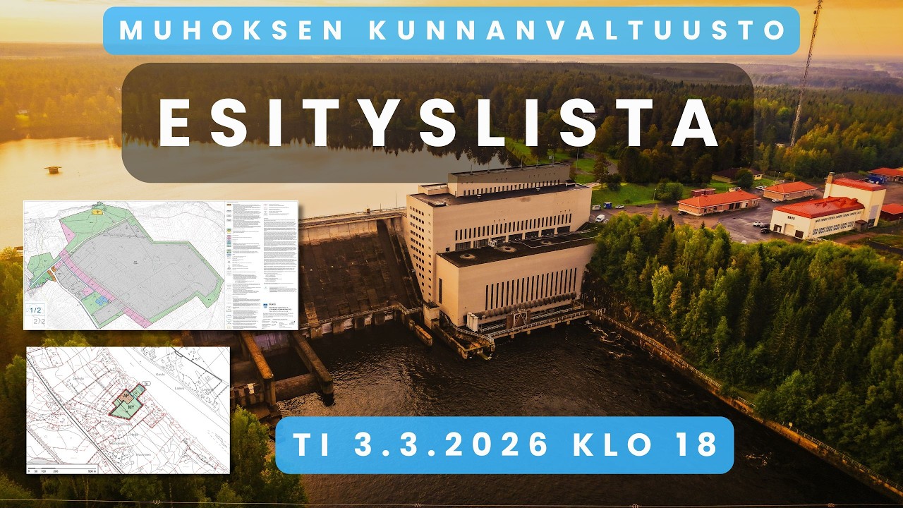 Esityslista ti 3.3.2026 Muhoksen kunnanvaltuusto