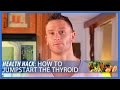 How to Jumpstart Your Thyroid: Health Hack- Thomas DeLauer