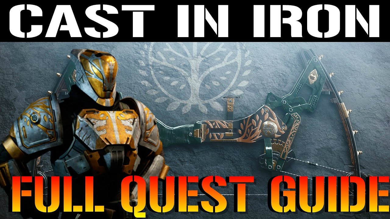 Destiny 2 NEW IRON BANNER PINNACLE Weapon CAST IN IRON! (Full Quest