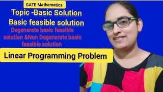 GATE- Mathematics||Linear Programing Problem||Basic feasible solution |Lecture -2
