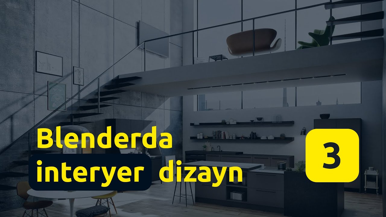 Blenderda interyer dizayn (interior design) 3 - qism.