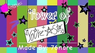 "Tower of You're A Star" by 76nare (JToH Whitelist)