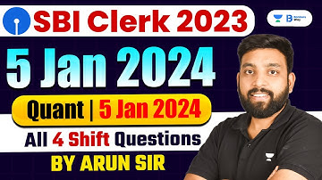 SBI Clerk 2023 | All 4 Shifts Questions | Quant by Arun Sir