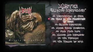Master - 2024 - Saints Dispelled (Full Album)