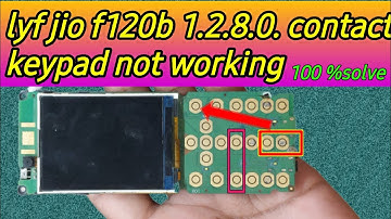 jio f120b 1.2.8.0 contact keypad not working  by Technical Ali