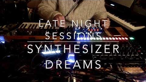 Late night sessions - Synthesizer Dreams - TR8s, Monologue, Microfreak, Skulpt