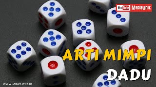 Arti Mimpi Main Dadu Youtube Arti Mimpi Main Dadu Youtube