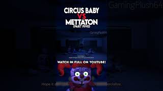 METTATON VS. CIRCUS BABY PART 5 #fnaf #undertale #mettaton #circusbaby #rapbattle #gamingplush64