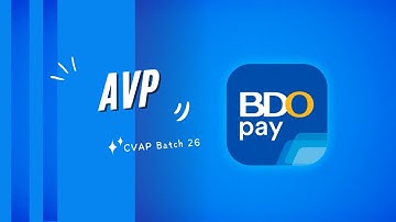 Episode 4: [AVP] How to Withdraw via QR using BDO Pay | CVAP Batch 26