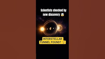 Space explained | Interstellar Tunnel | Alien Worlds | NASA Discovery 2025 | space news #shorts