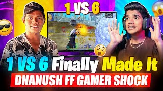 🤯1 VS 6 FINALLY MADE IT | DHANUSH FF GAMER SHOCK 🥵| FREE FIRE IN TELUGU | #freefire #cobra999 #dfg