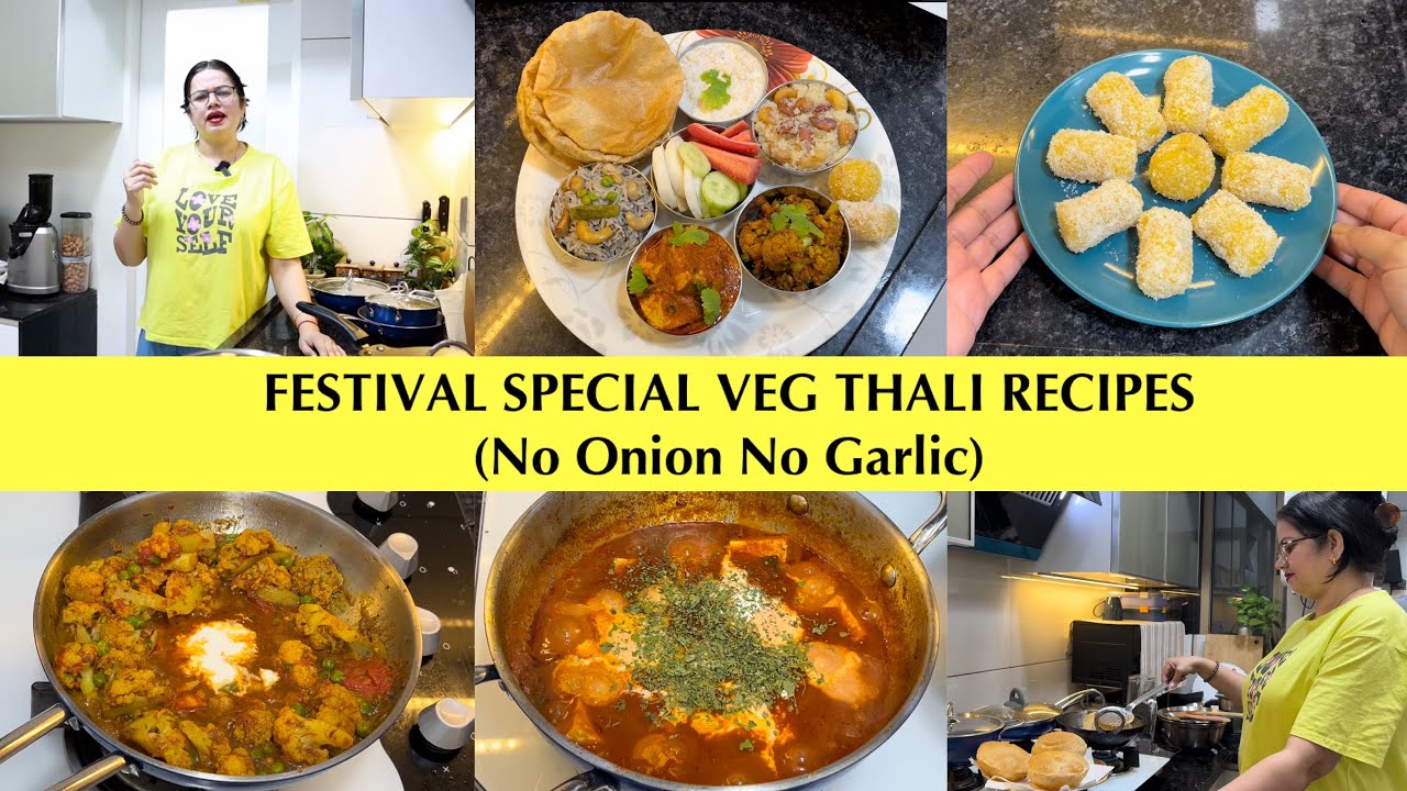 रिश्तेदार, Taunt और Taane! त्योहार की स्पेशल वेज थाली रेसिपीज़ (No Onion No Garlic) Thali Idea