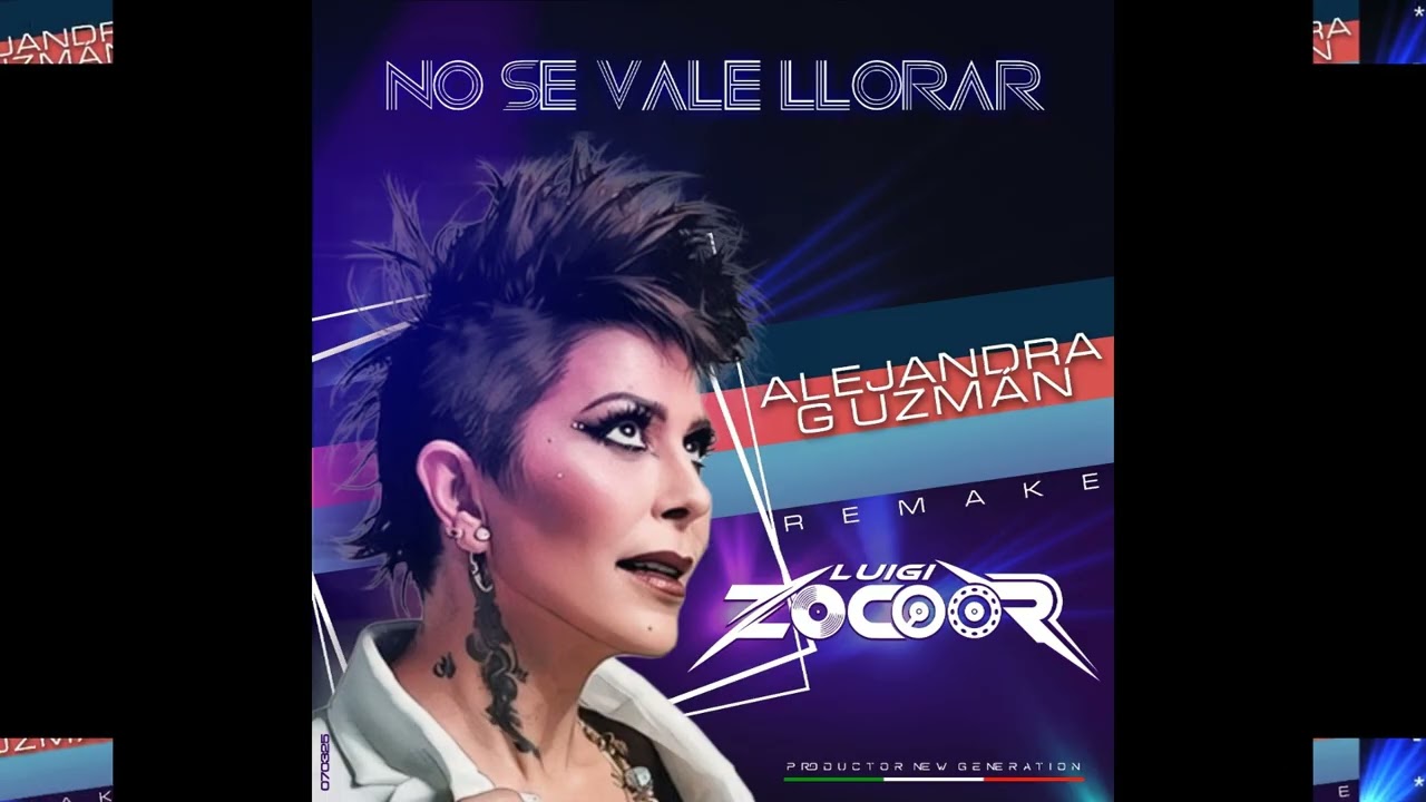 Alejandra Guzmán - No Se Vale Llorar - Remake 2025 - Luigi Zocoor - Estilo Retro 80´s