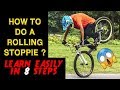 How to do a ROLLING STOPPIE ? | Infinity Riderzz Kolkata | MTB Stunts 2018