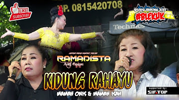 HALIMPU SUANTEN MAMAH ONIS SUBANG KIDUNG RAHAYU  | PONGDUT ANTI GALAU RAMADISTA