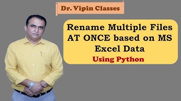 Rename Multiple Files based on MS Excel Data | Python