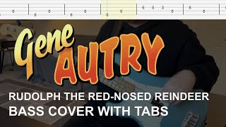 Gene Autry  Rudolph The Rednosed Reindeer bass Cover With Tabs