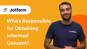 Who Is Responsible for Obtaining Informed Consent in a Medical Setting?