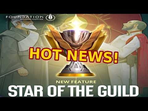 Foundation: Galactic Frontier Star of The Guild Event Prep Guide