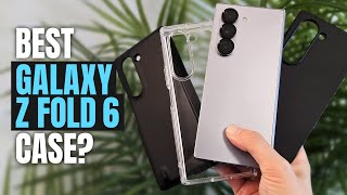Searching for the best Galaxy Z Fold 6 case!