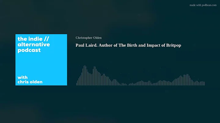 Paul Laird. Author of The Birth and Impact of Brit...