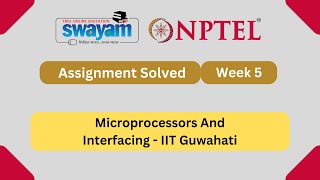 Microprocessors And Interfacing Week 5 | NPTEL ANSWERS 2025 #nptel2025 #myswayam #nptel