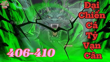 FULL | Đại Chiến Cá Tỷ Vạn Cân | Tập 400 - 405 | Vui Vật Vã VietSub