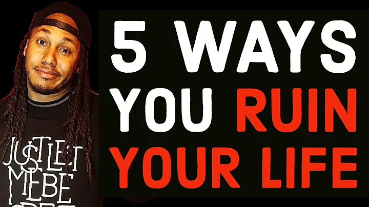 5 WAYS YOU RUIN YOUR LIFE | TRENT SHELTON
