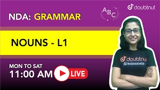 Nouns | NDA | English Grammar | 11 AM Class By Nikita Ma'am | L1 | English Medium | Doubtnut