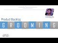 Product Backlog Grooming / Backlog Refinement