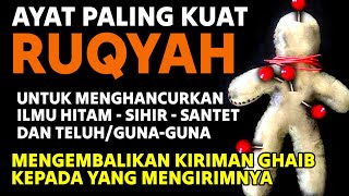 RUQYAH PALING AMPUH UNTUK MENGUSIR JIN, IBLIS & SETAN DI DALAM TUBUH, RUMAH & TEMPAT USAHA