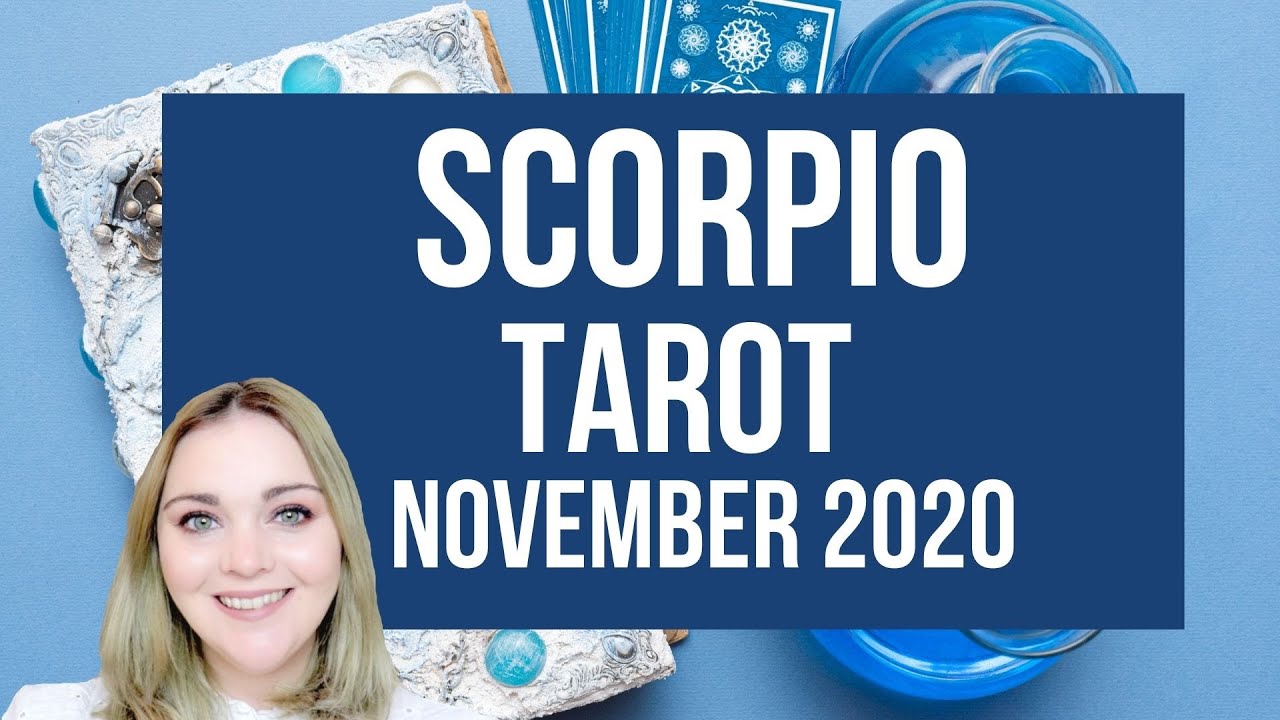 Scorpio Tarot November 2020 🔮♏