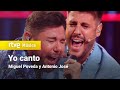 Miguel poveda y antonio jos  yo canto  dos increbles