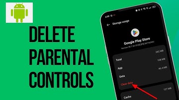 How to Delete Parental Controls on Android