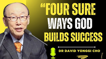 4 BUSINESSES THAT NEVER FAIL ACCORDING TO GOD | DR. DAVID YONGGI CHO