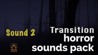 horror sound transitions for horror and suspense - sound effects