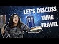 Let's Discuss Time Travel