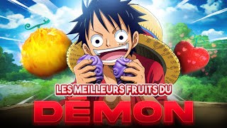 Quels sont les MEILLEURS FRUITS DU DÉMON ? (One Piece)