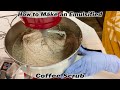 How To Make A Coffee Scrub (DIY Emulsified Coffee Scrub With Real Caffeine)