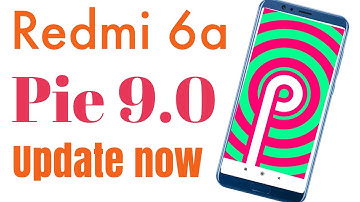 Redmi 6a pie update | new version of miui | Android pie rollout Redmi