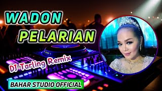 WADON PELARIAN - SRI AVISTA // DJ TARLING REMIX