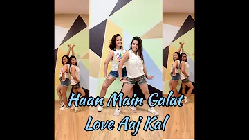 Haan Main Galat - Love Aaj Kal | Kartik, Sara | Pritam | Arijit Singh | Shashwat | Dance | Zumba