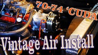 Vintage Air Install - 70-74 Plymouth Cuda / Dodge Challenger Update