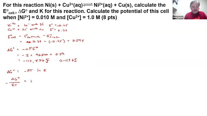 Electrochemistry (cell potential, delta G, K and N...