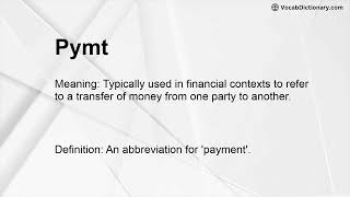 Pymt Meaning