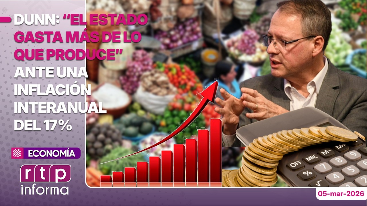 Economista Jaime Dunn: “El Estado gasta más de lo que produce” ante una inflación interanual del 17%